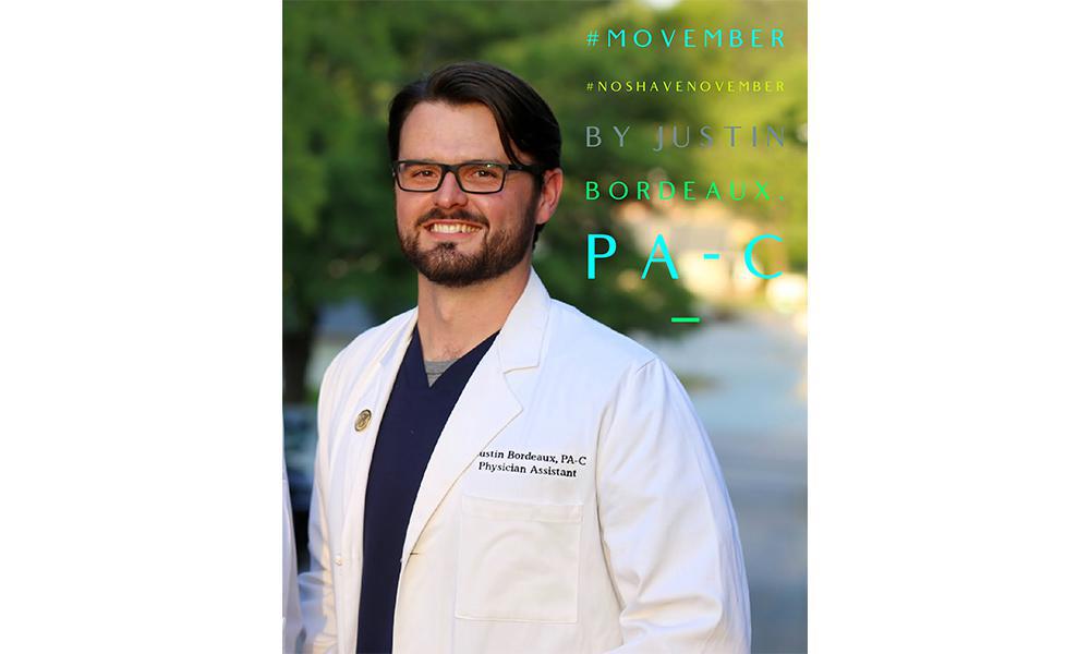 Justin Bordeaux, PA-C – Movember and No Shave November – What's all the hype?